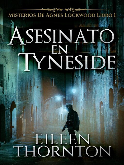 Title details for Asesinato en Tyneside by Eileen Thornton - Available